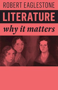 Literature - Robert Eaglestone - E-Book