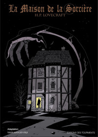 La maison de la sorcière - H. P. Lovecraft - E-Book