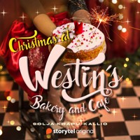 Christmas at Westin's bakery & café - Solja Krapu-Kallio - Hörbuch