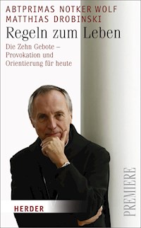Regeln zum Leben - Matthias Drobinski - E-Book