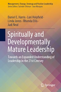 Spiritually and Developmentally Mature Leadership - Daniel E. Harris - E-Book