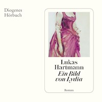 Ein Bild von Lydia - Lukas Hartmann - Hörbuch