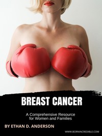 Breast Cancer - Ethan D. Anderson - E-Book