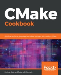 CMake Cookbook - Radovan Bast - E-Book
