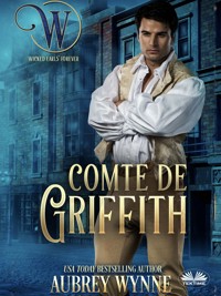Comte De Griffith - Aubrey Wynne - E-Book