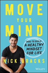 Move Your Mind - Nick Bracks - E-Book