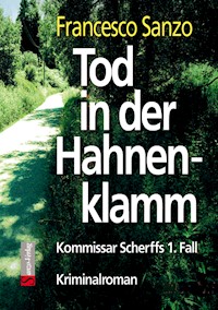 Tod in der Hahnenklamm - Francesco Sanzo - E-Book