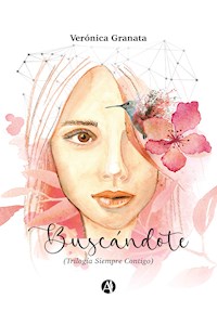 Buscándote - Verónica Granata - E-Book