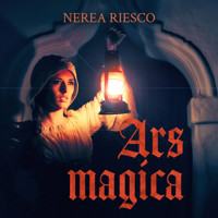 Ars magica - Nerea Riesco - Hörbuch