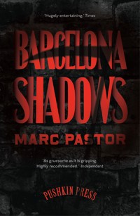 Barcelona Shadows - Marc Pastor - E-Book