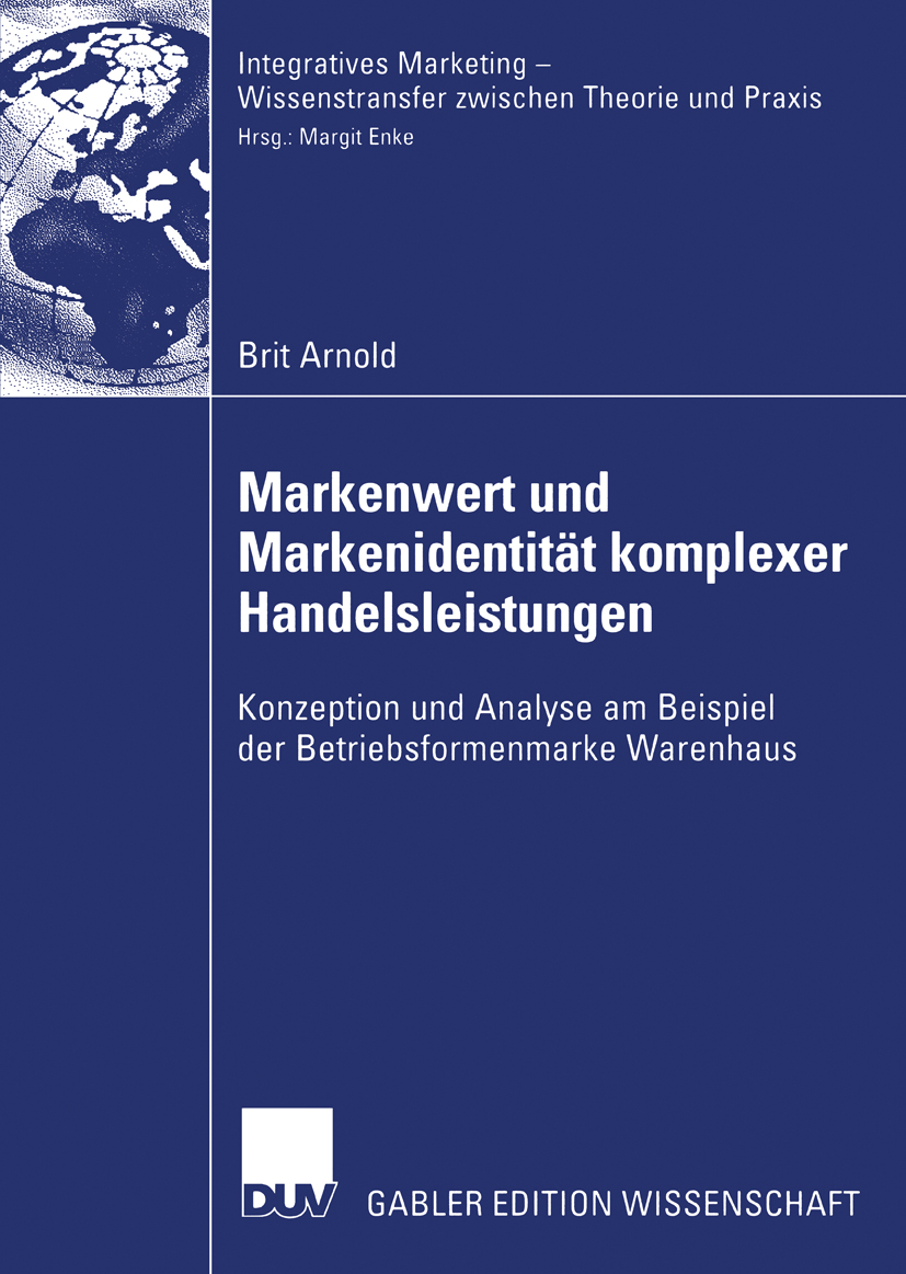 Markenwert und Markenidentität komplexer Handelsleistungen - Brit Arnold - E-Book