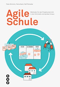 Agile Schule (E-Book) - Peter Brichzin - E-Book