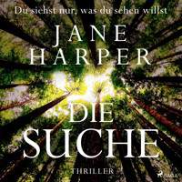 Die Suche - Jane Harper - E-Book + Hörbuch