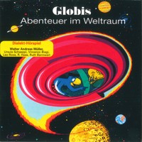 Globis Abenteuer im Weltraum -  - Hörbuch