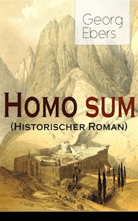 Homo sum (Historischer Roman) - Georg Ebers - E-Book