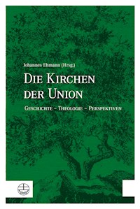 Die Kirchen der Union - - E-Book