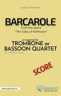 Barcarole - Trombone or Bassoon Quartet (score) - Francesco Leone - E-Book
