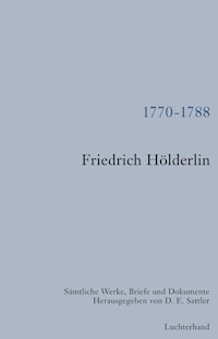 Sämtliche Werke, Briefe und Dokumente. Band 1 - Friedrich Hölderlin - E-Book