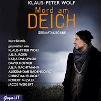 Mord am Deich. Gesamtausgabe - Klaus-Peter Wolf - Hörbuch