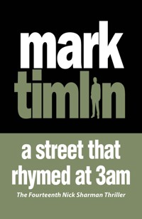 A Street that Rhymed at 3AM - Mark Timlin - E-Book
