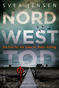 Nordwesttod - Svea Jensen - E-Book