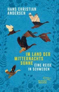 Im Lande der Mitternachtssonne - Hans Christian Andersen - E-Book