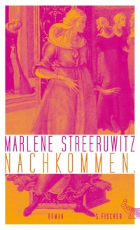 Nachkommen. - Marlene Streeruwitz - E-Book