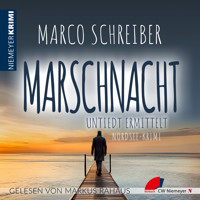 MARSCHNACHT - Marco Schreiber - Hörbuch