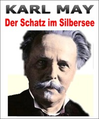 Der Schatz im Silbersee. - Otmar Trierweiler - E-Book