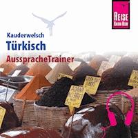 Reise Know-How Kauderwelsch AusspracheTrainer Türkisch - Marcus Stein - Hörbuch