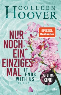 Nur noch ein einziges Mal - Colleen Hoover - E-Book