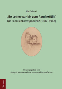 „Ihr Leben war bis zum Rand erfüllt“ - Ida Dehmel - E-Book
