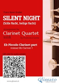 Eb Piccolo Clarinet (Instead Bb Clarinet 1) part of "Silent Night" for Clarinet Quartet - Franz Xaver Gruber - E-Book