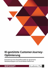 KI-gestützte Customer Journey Optimierung -  - E-Book