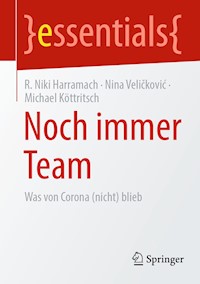 Noch immer Team - R. Niki Harramach - E-Book