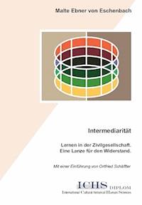 Intermediarität - Malte Ebner von Eschenbach - E-Book