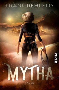Mytha - Frank Rehfeld - E-Book