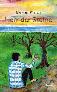Herr der Steine - Marco Plate - E-Book
