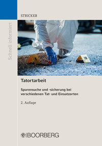 Tatortarbeit - Johannes Stricker - E-Book
