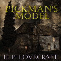 Pickman's model - H. P. Lovecraft - Hörbuch