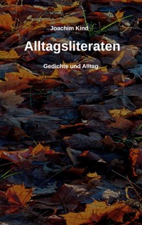 Alltagsliteraten - Joachim Kind - E-Book