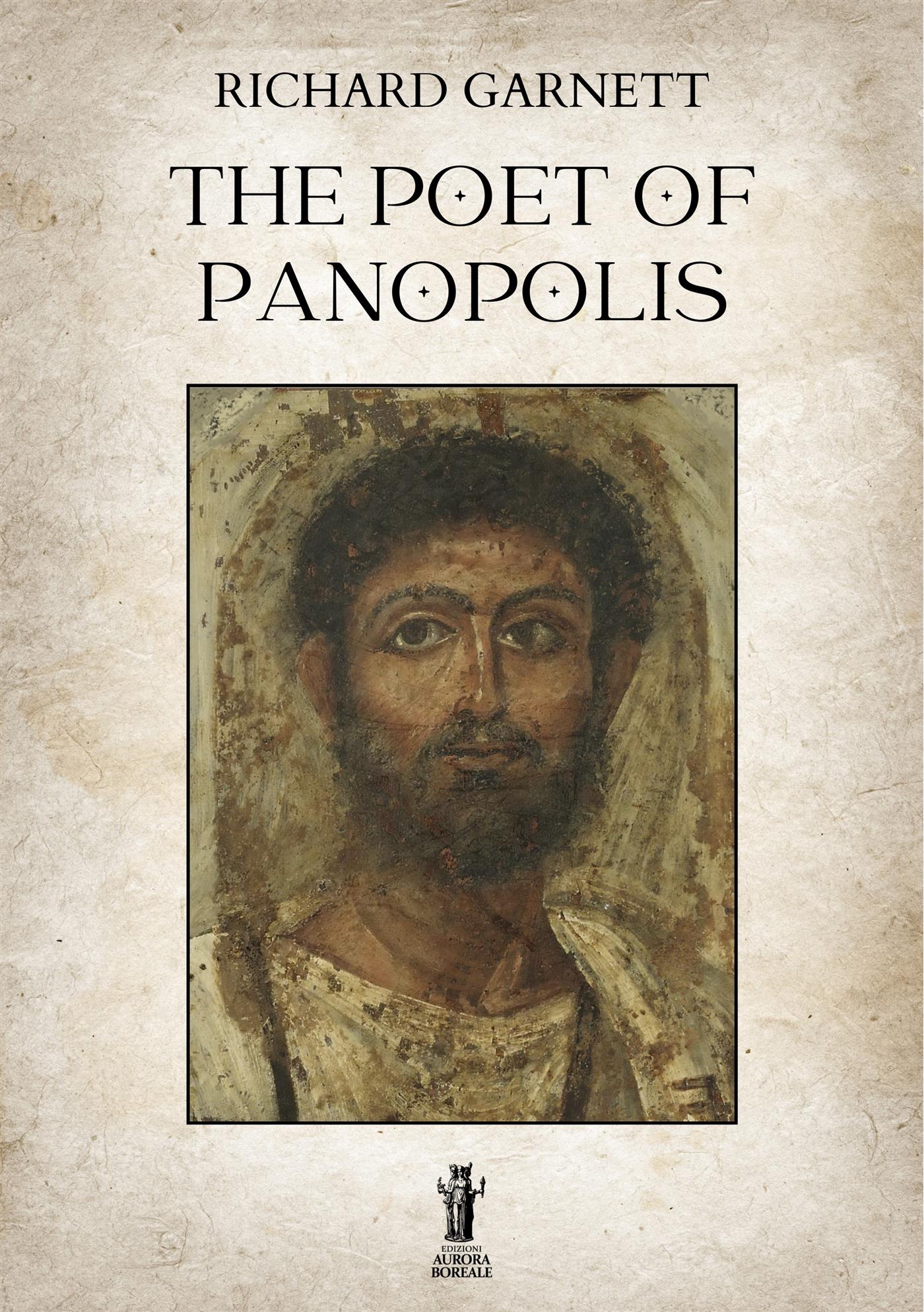 The Poet of Panopolis - Richard Garnett - E-Book