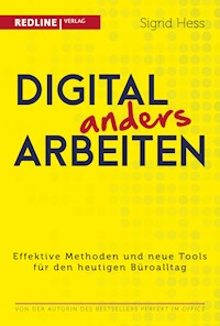 Digital anders arbeiten - Sigrid Hess - E-Book