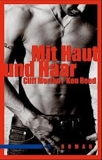 Mit Haut und Haar - Cliff Morten - E-Book