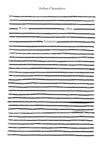 Worte ohne Grenzen - Joshua Clausnitzer - E-Book