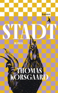 Stadt - Thomas Korsgaard - E-Book