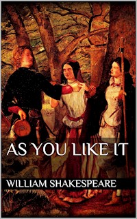As You Like It - William Shakespeare - E-Book