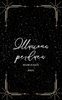 Illusions perdues - Honoré de Balzac - E-Book