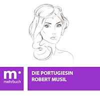 Die Portugiesin - Robert Musil - E-Book