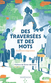 Des traversées et des mots - Collectif - E-Book